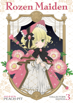 Rozen Maiden Collector's Edition Vol. 3 B0DPZ2168T Book Cover
