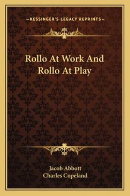 Rollo At Work And Rollo At Play 1162975334 Book Cover