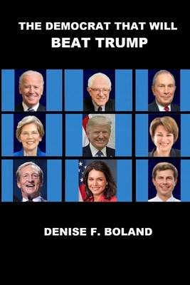 The Democrat That Will Beat Trump 1678174890 Book Cover