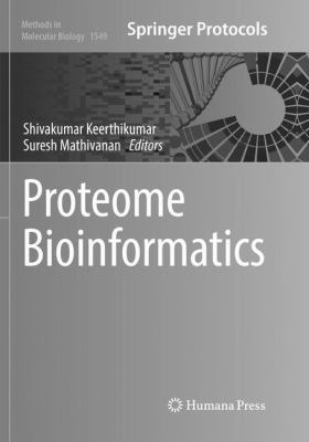 Proteome Bioinformatics 1493982885 Book Cover