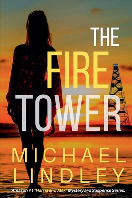 The Fire Tower            Book Cover