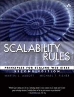 Scalability Rules: Principles for Scaling Web S... 013443160X Book Cover