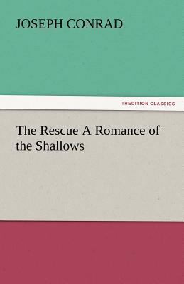 The Rescue a Romance of the Shallows 3842440723 Book Cover