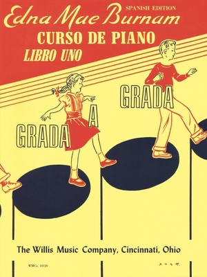 Step by Step Piano Course - Book 1 - Spanish Ed... 1540094863 Book Cover