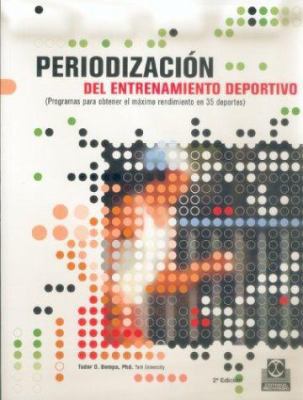 PERIODIZACIÓN DEL ENTRENAMIENTO DEPORTIVO (Span... [Spanish] 848019488X Book Cover