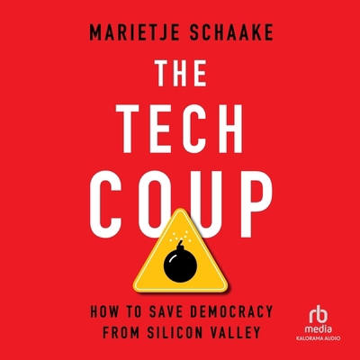 The Tech Coup: How to Save Democracy from Silic... B0DGQXLTWP Book Cover