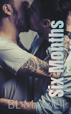 Six Months B0CGYR84HW Book Cover