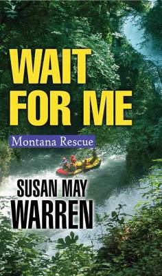 Wait for Me [Large Print] 1643580205 Book Cover