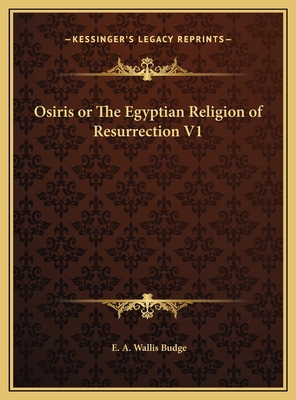 Osiris or The Egyptian Religion of Resurrection V1 1169804926 Book Cover