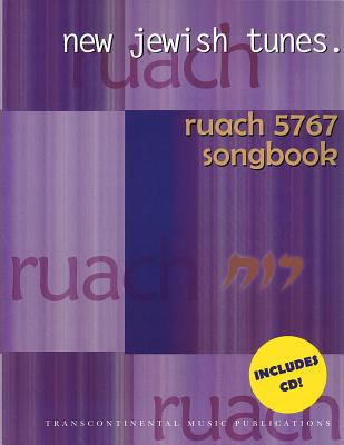 Ruach 5767: New Jewish Tunes 0807410764 Book Cover