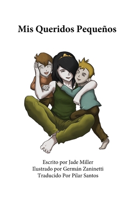 Mis Queridos Pequeños [Spanish] B08Y49YC63 Book Cover