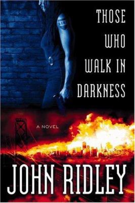 Those Who Walk in Darkness 044653093X Book Cover
