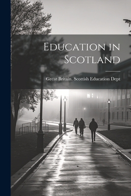Education in Scotland 1021397091 Book Cover