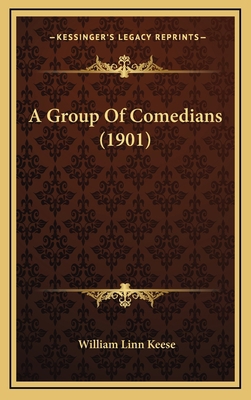 A Group of Comedians (1901) 1164209035 Book Cover