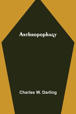 Anthropophagy 9355399588 Book Cover