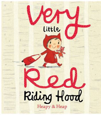 Very Little Red Riding Hood 085756059X Book Cover