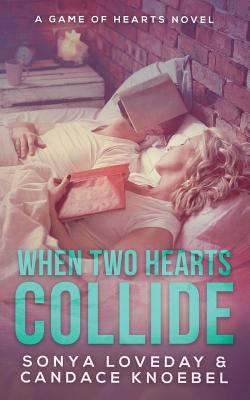 When Two Hearts Collide 1542795893 Book Cover