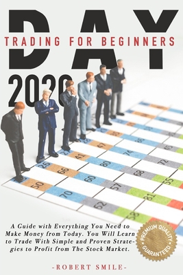 Day Trading for Beginner 2020: A Guide with Eve... B08L3NWC1R Book Cover