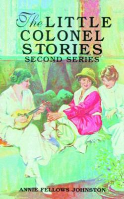 The Little Colonel Stories 1565548108 Book Cover