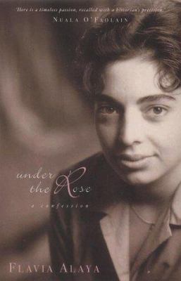 Under the Rose : A Memoir 190430124X Book Cover