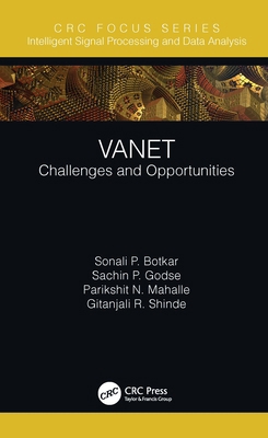 Vanet: Challenges and Opportunities 0367743124 Book Cover