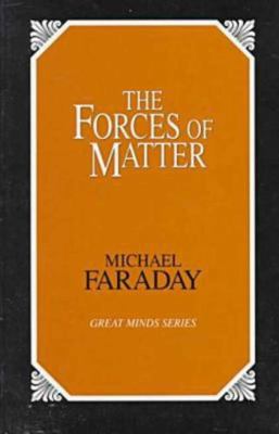 Forces of Matter 0879758112 Book Cover