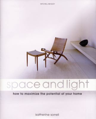 Space and Light: How to Maximize the Potential ... 1845330161 Book Cover