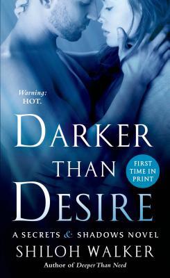 Darker Than Desire: A Secrets & Shadows Novel 1250032423 Book Cover