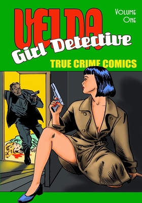Velda: Girl Detective - Volume 1 1635298482 Book Cover