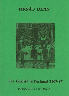 Lopes: The English in Portugal 1383-1387 [Portuguese] 0856683426 Book Cover