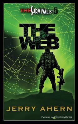 The Web: The Survivalist 1612322476 Book Cover
