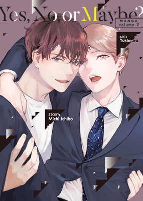 Yes, No, or Maybe? (Manga) Vol. 2 B0DBQRKTTW Book Cover