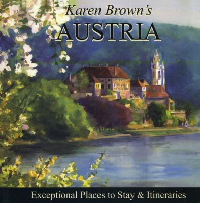 Karen Brown's Austria 2010: Exceptional Places ... 1933810688 Book Cover