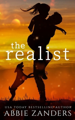 The Realist: A Contemporary Love Story 1505830133 Book Cover