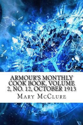 Armour's Monthly Cook Book, Volume 2, No. 12, O... 1975910710 Book Cover