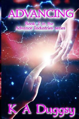 Advancing: (Advance Industries) 1534627618 Book Cover