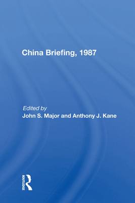China Briefing, 1987 0367006863 Book Cover