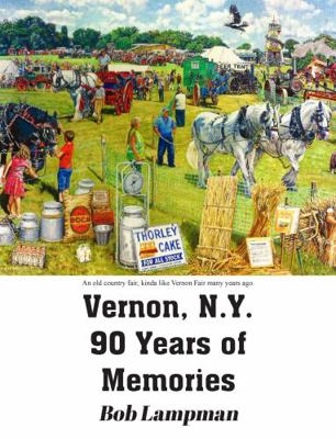 Paperback Vernon, N.Y. 90 Years of Memories Book