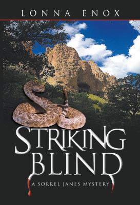 Striking Blind: A Sorrel Janes Mystery 0997742453 Book Cover