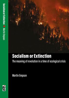 Socialism or Extinction 1914143612 Book Cover