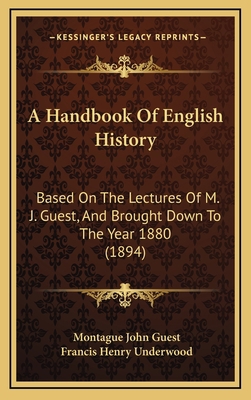 A Handbook Of English History: Based On The Lec... 1166546713 Book Cover