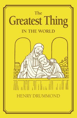 The Greatest Thing in the World 1585425664 Book Cover