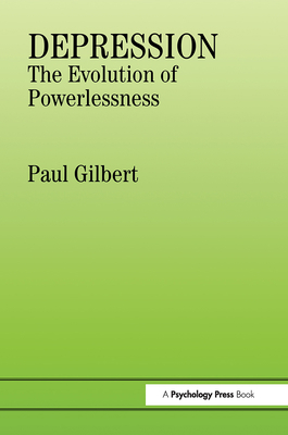 Depression: The Evolution of Powerlessness 0863772218 Book Cover