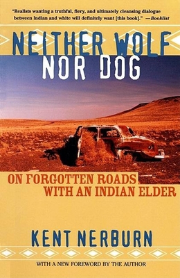 Neither Wolf Nor Dog: On Forgotten Roads with a... B007ER34ZA Book Cover