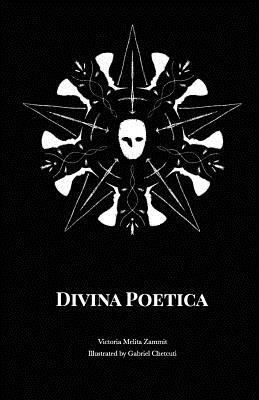 Divina Poetica: A Collection of Poetry Based on... 1723119008 Book Cover