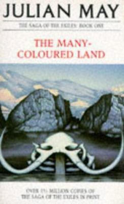 The Many-coloured Land (The Saga of the Exiles) B001TAQP54 Book Cover