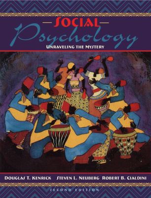 Social Psychology: Unraveling the Mystery (with... 0205332978 Book Cover