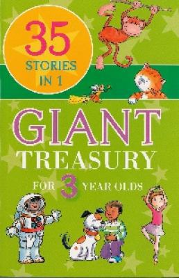 Giant Treasury for 3 Year Olds 1445411105 Book Cover