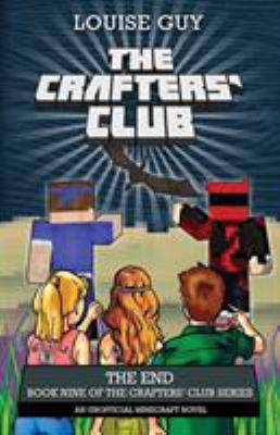 The End: Book Nine of The Crafters' Club Series 0994448260 Book Cover