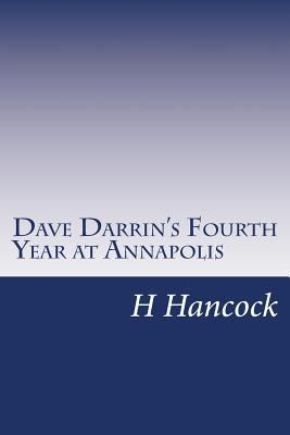 Dave Darrin's Fourth Year at Annapolis 1499106238 Book Cover